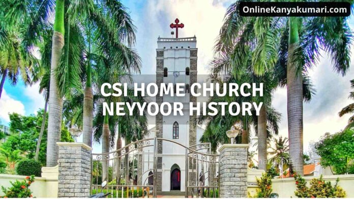 Neyyoor CSI Church Neyyoor CSI Church