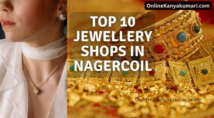 Top 10 Jewellery Shops in Nagercoil