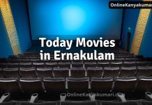 Today Movies in Ernakulam