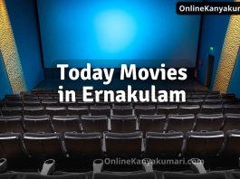 Today Movies in Ernakulam