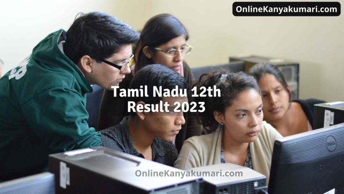 Tamil Nadu 12th Result 2023