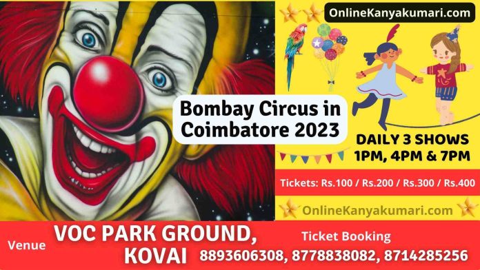 Circus in Coimbatore 2023 | Bombay Circus in Coimbatore