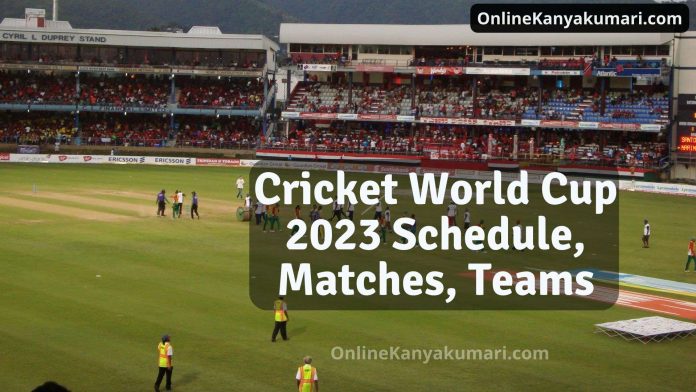 Cricket World Cup 2023 Schedule